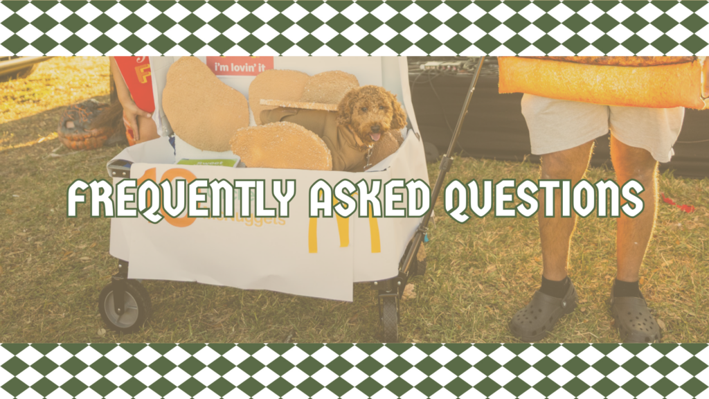FAQ with dog dressed as Mcdonalds Chicken Nugget